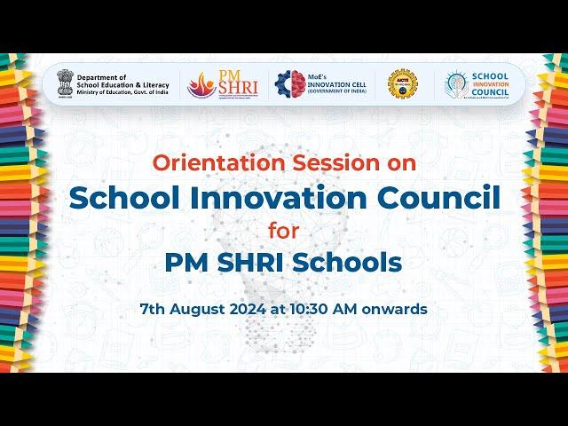 Orientation Session on Establishment of School Innovation Council