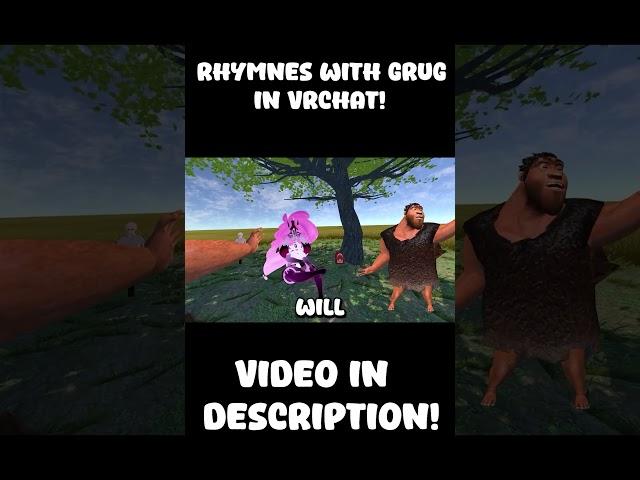 EVERYTHING RHYMES WITH GRUG IN VRCHAT! | VRChat Funny Moments
