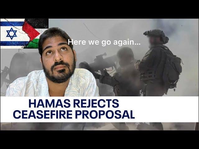 Hamas REJECTS Ceasefire!  (Israel to Blame? )