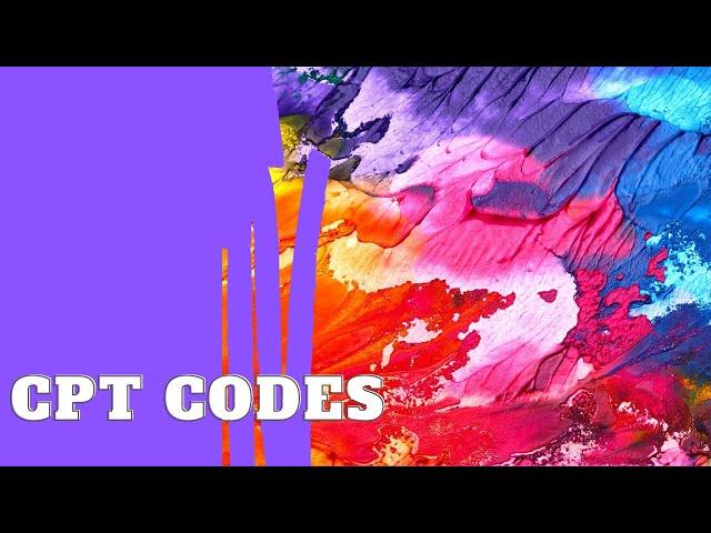 Decoding CPT Codes: A Guide to Medical Billing and Coding