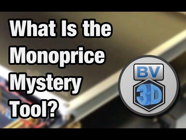 What is the Mystery Tool included with the Monoprice Maker Select Plus 3D Printer?