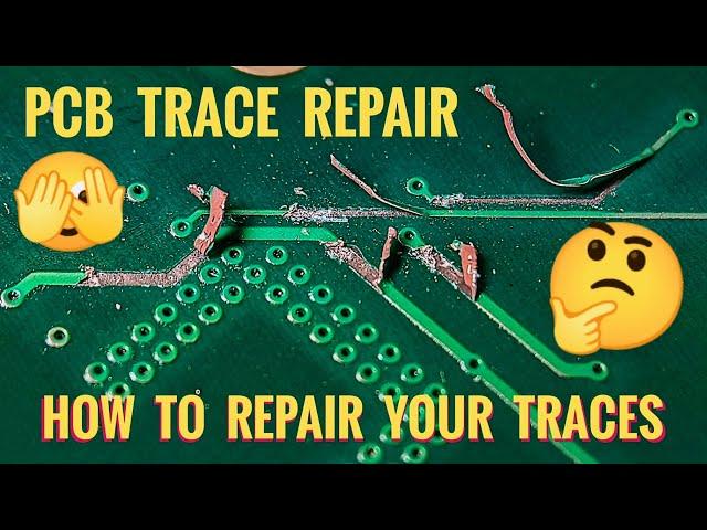 How To Repair Damaged / Broken PCB Traces  - 2 Great Methods