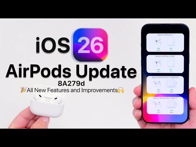 AirPods Update 8A279d for iOS 26 - What's New?