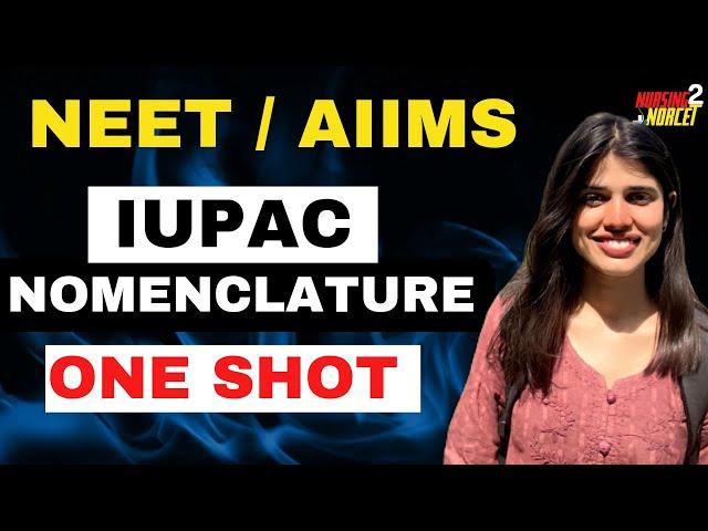 IUPAC Nomenclature || Organic Chemistry ||NEET||AIIMS 2025