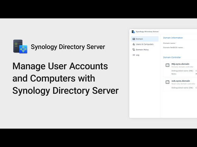 How to Manage User Accounts and Computers with Synology Directory Server | Synology