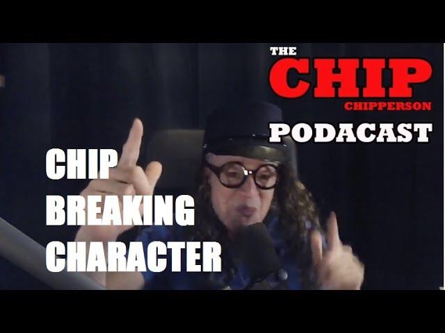 Chip Chipperson Breaking Character (Video) Part 6