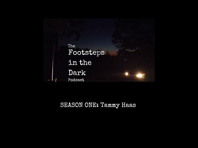 Footsteps in the Dark Podcast: Season One, Episode IV- The Investigation