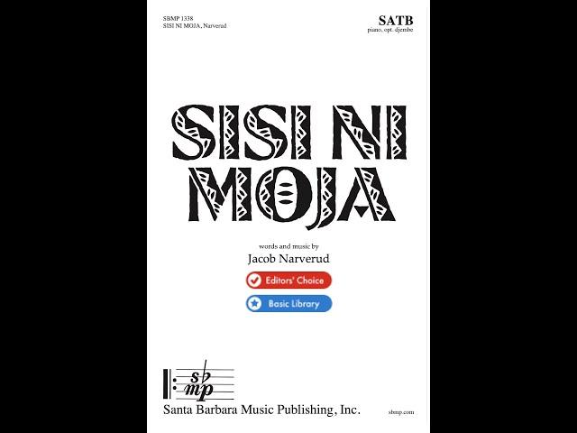 Sisi Ni Moja by Jacob Narverud (SATB Choir with Piano)