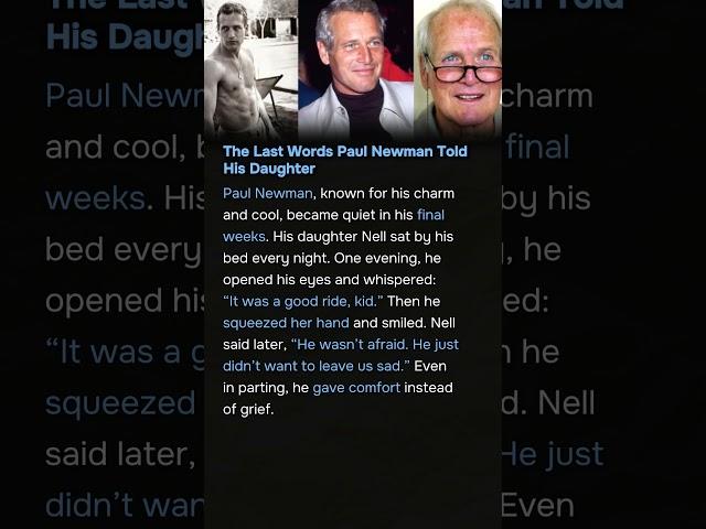 The Last Words Paul Newman Told His Daughter