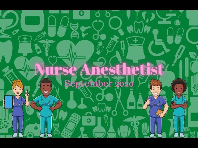 Nurse Anesthetist Sept 2020