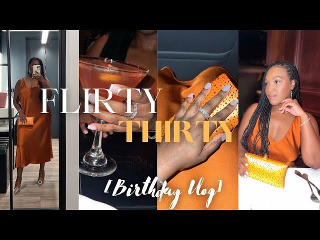 VLOG | FLIRTY THIRTY | MY 30TH BIRTHDAY | BDAY PREP + STAYCATION + DINNER + MORE | NANDI R.