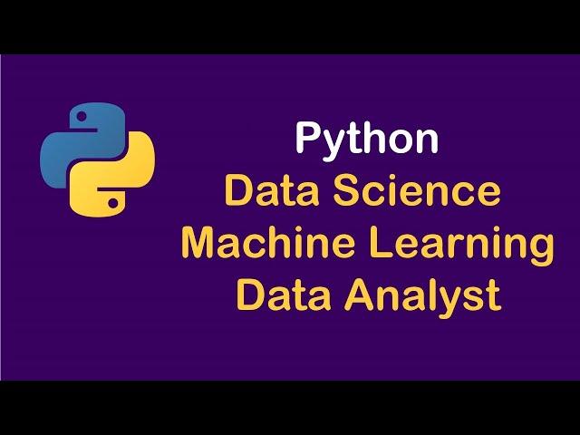 Data Science with Python Course for Beginners |Python Machine Learning |Data Analysis with Python