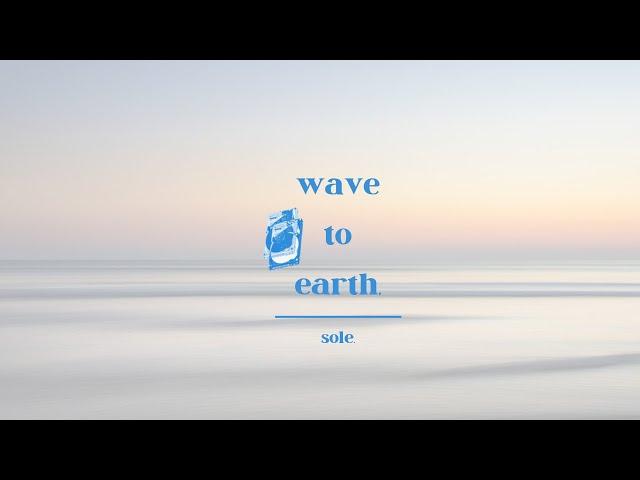 wave to earth | playlist