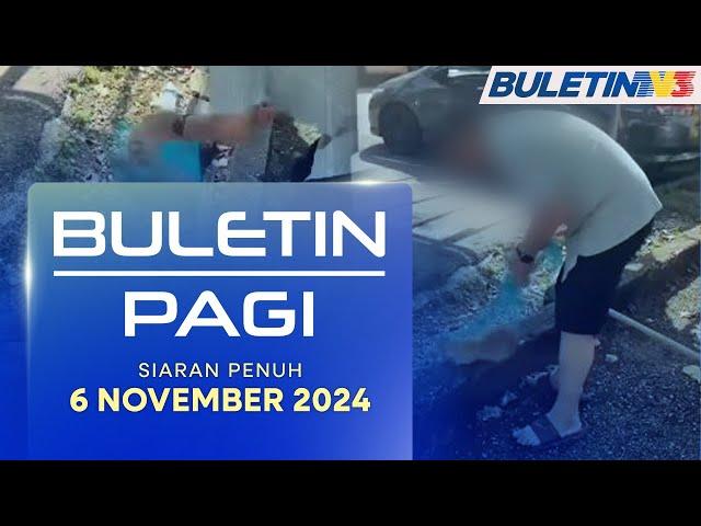 Buletin Pagi, 6 November 2024