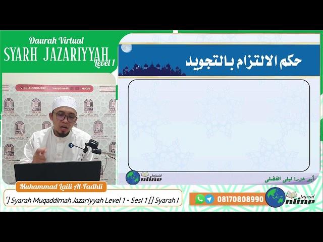 Jazariyyah Level 1 2024 - Sesi 1 - Muhammad Laili Al-Fadhli