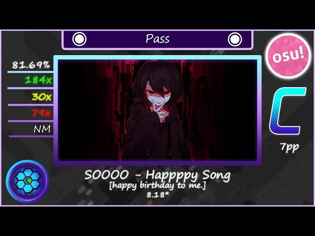 osu! | MY FIRST 8 STAR PASS!! | SOOOO - Happppy song [happy birthday to me.]