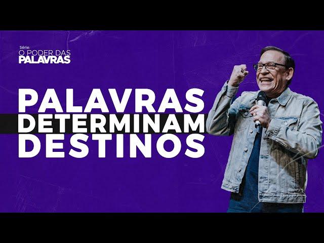 O Poder das Palavras | Palavras Determinam Destinos // Abe Huber