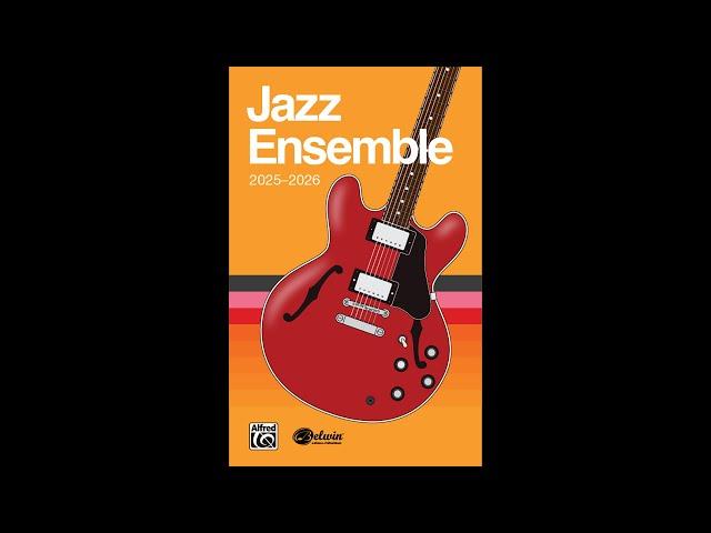 Alfred Music Jazz Ensemble Reel 2025