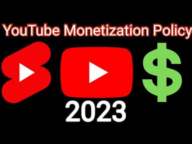 YouTube Monetization Policy 2023. Now monetization on YouTube shorts is also allowed