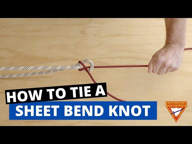 Sheet Bend Knot