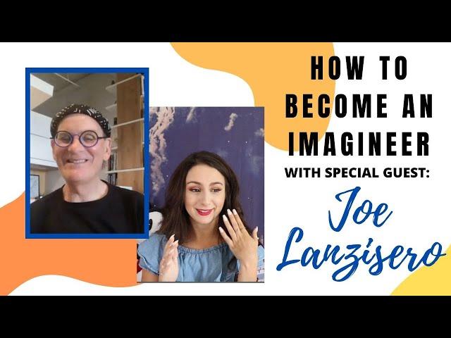 How to Become and Imagineer: with Joe Lanzisero | On Story and Craft in Imagineering!