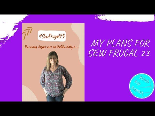 Sew Frugal 23 - My plans