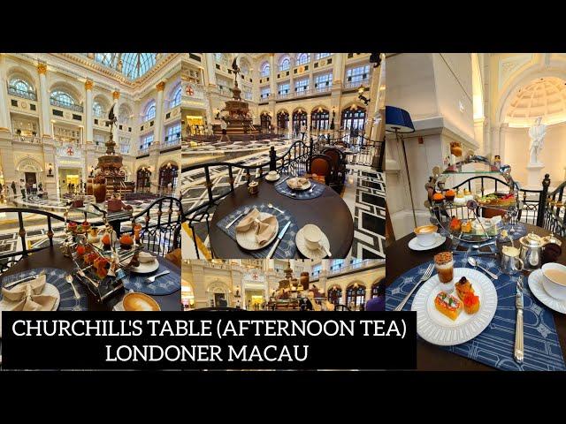 CHURCHILL'S TABLE (CLASSIC AFTERNOON TEA)THE LONDONER MACAU