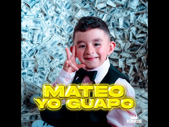 MATEO YO GUAPO - Yo Guapo (Video Oficial)