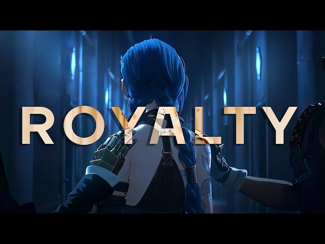 Arcane「AMV」Royalty