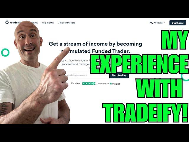 My Experience With Tradeify!