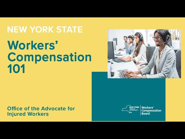 Workers' Comp 101 from the Office of the Advocate for Injured Workers