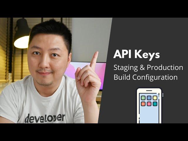 How To Store API Keys For Staging & Production Environments