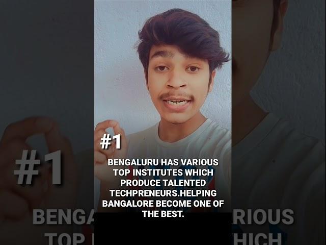 3 REASONS WHY BANGALORE IS WORLD'S FASTEST GROWING TECH HUB | TARUN RAJ