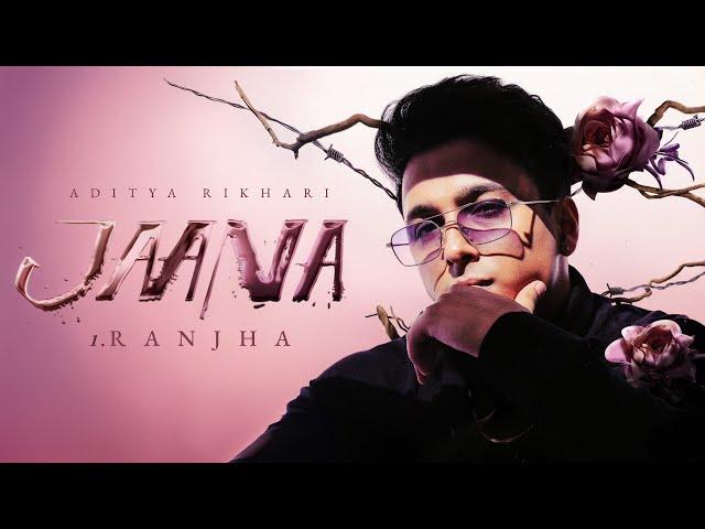 Aditya Rikhari - Ranjha | From the album "Jaana"