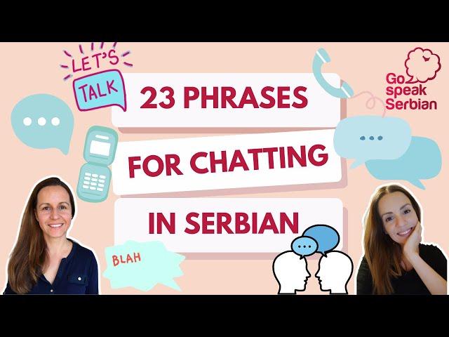 Phrases for Chatting in Serbian