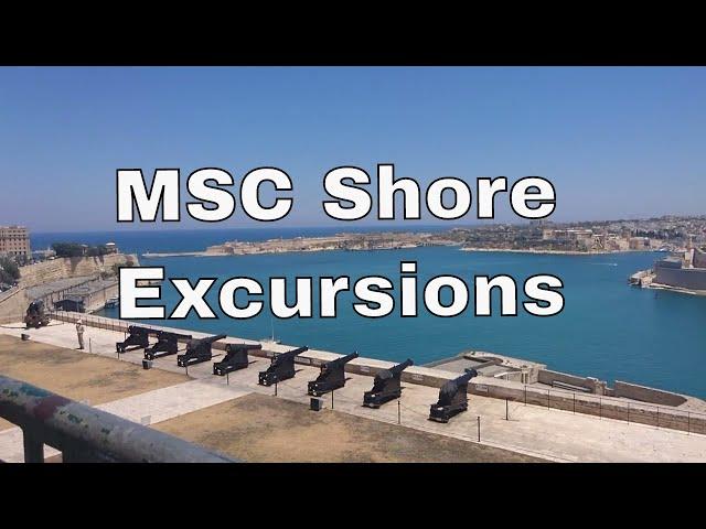 MSC Shore Excursions- Mediterranean Cruise on MSC Bellissima