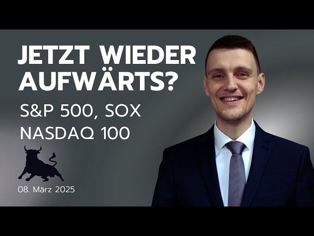 Markt Update - S&P500 Fundamental- u. Chartanalyse, NASDAQ 100 Chartanalyse, SOX Chartanalyse