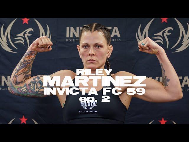 Road To Invicta 59 - Riley "Rad" Martinez