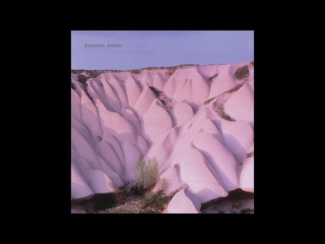 Autechre - Amber (Full Album)