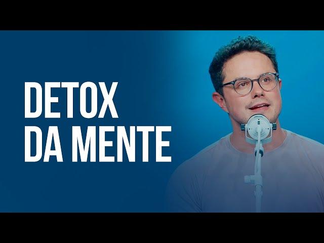 Detox da Mente | Deive Leonardo