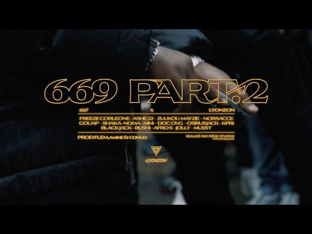 667 - 669 Part. 2 feat. Lyonzon