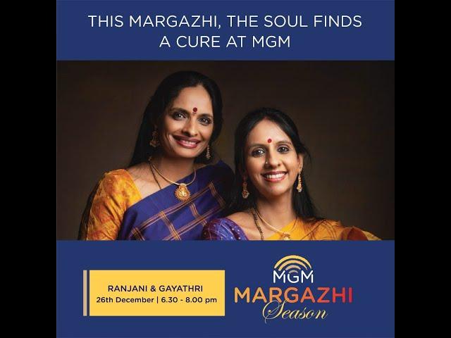 MGM Margazhi Season | Ranjani Gayatri | Live concert 2020