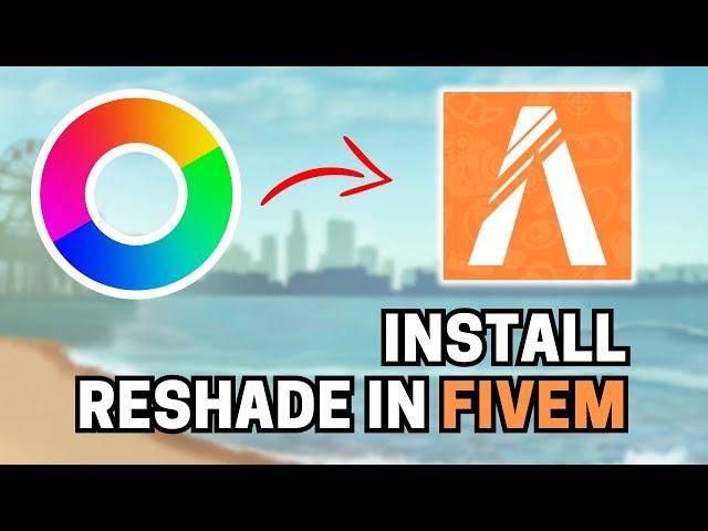 How To Install Reshade For FiveM (2023) | Installation Tutorial For Reshade FiveM