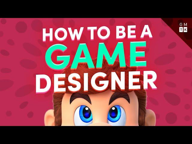 How to Become a Game Designer