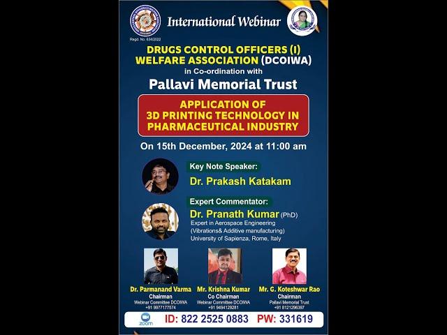 APPLICATION OF 3D PRINTING TECHNOLOGY INPHARMACEUTICAL INDUSTRY by Dr. Prakash Katakam