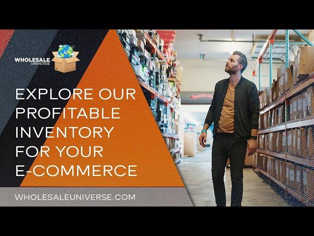 Explore Our Profitable Inventory For Your E Commerce - Wholesale Universe