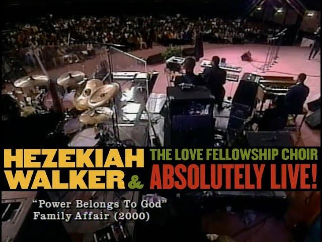 Hezekiah Walker – Power Belongs To God