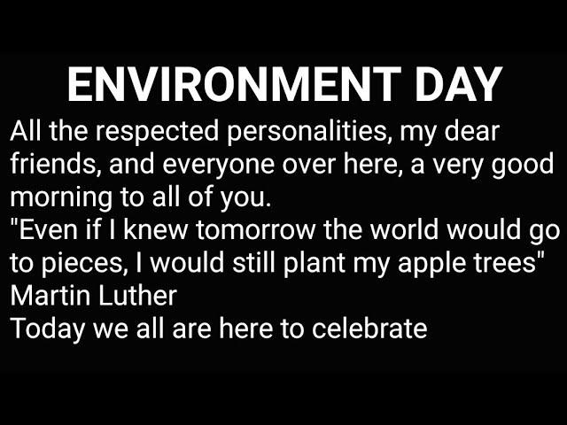 Speech on Environment Day | World Environment Day June 5th 2022 | Environment Day speech in English