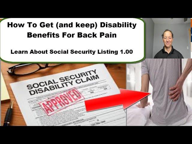 How To Get Social Security Disability Benefits For Back Pain