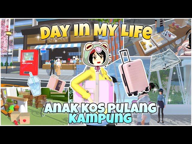 DAY IN MY LIFE ANAK KOS PULANG KAMPUNG | PEGAWAI MIXUE PART 3 | SAKURA SCHOOL SIMULATOR